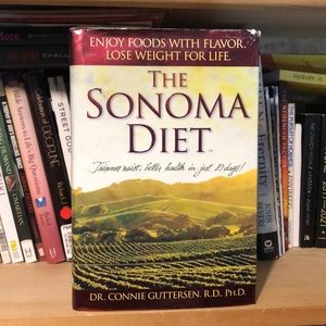 The Sonoma Diet: Trimmer Waist, Better Health in..